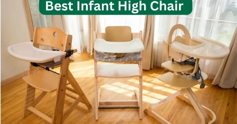 4 Best Infant High Chair Review: 2025 best ones 9 Infant High Chair