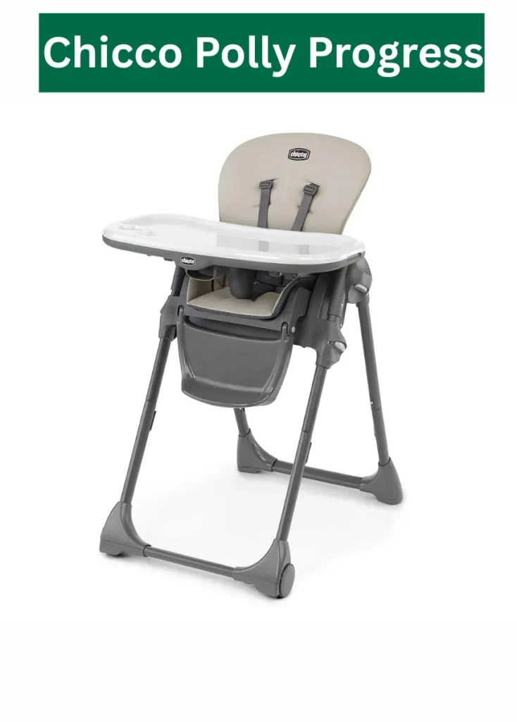 10 Best High Chairs of 2025 Reviews: Safe, Comfortable and Stylish Seats to Every Family. 7 Chicco Polly Progress