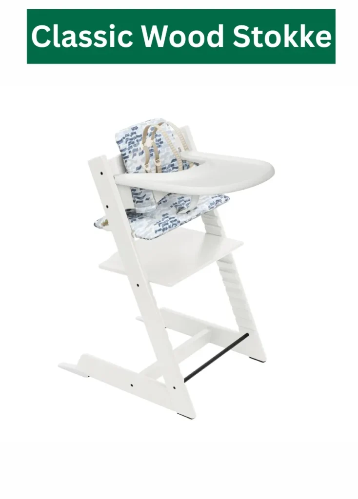 5 best Stokke Tripp Trapp Chair Review: to use with your child 1 Classic Wood Stokke Tripp Trapp