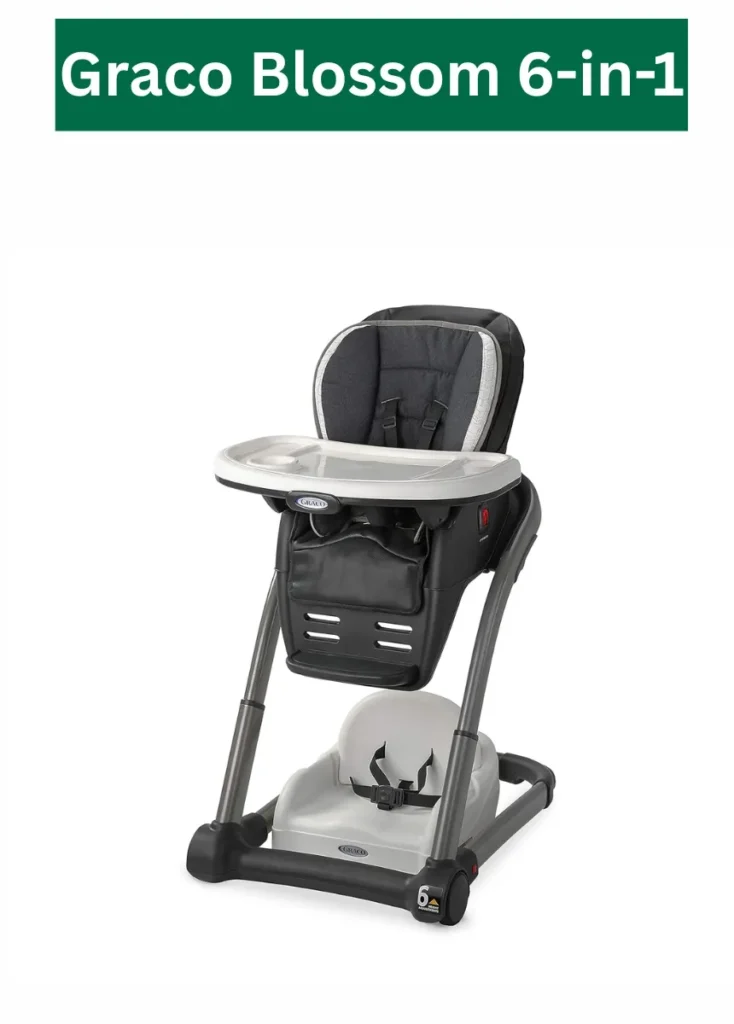 8 Best Newborn High Chairs Review 2025 2 Graco Blossom 6-in-1